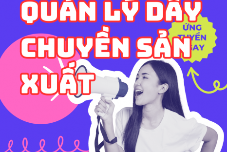 QUẢN LÝ DÂY CHUYỂN SẢN XUẤT