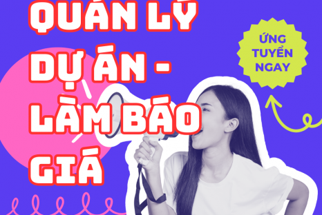 QUẢN LÝ DỰ ÁN – LÀM BÁO GIÁ